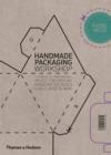 Image for Handmade packaging workshop  : tutorials and professional advice for creating handcrafted boxes, labels, bags &amp; more