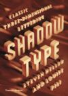 Image for Shadow type  : classic three-dimensional lettering