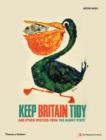 Image for Keep Britain tidy and other posters from the nanny state