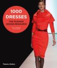 Image for 1000 dresses  : the fashion design resource