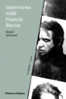 Image for Interviews with Francis Bacon  : the brutality of fact