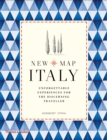Image for New map Italy  : unforgettable experiences for the discerning traveller