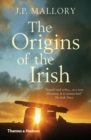 Image for The origins of the Irish