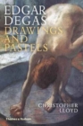 Image for Edgar Degas  : drawings and pastels