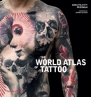 Image for The World Atlas of Tattoo