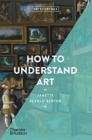 Image for How to understand art