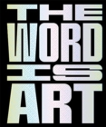 Image for The word is art