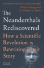 Image for The Neanderthals Rediscovered
