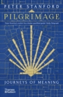 Image for Pilgrimage  : journeys of meaning