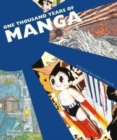 Image for One Thousand Years of Manga