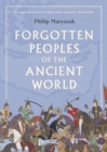 Image for Forgotten peoples of the ancient world