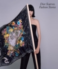Image for Dior scarves - fashion stories