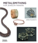 Image for Metalsmithing for Jewelry Makers