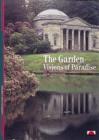 Image for The garden  : visions of paradise