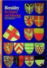 Image for Heraldry  : its origins and meaning