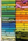 Image for Colour  : making and using dyes and pigments