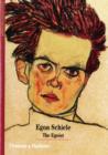 Image for Egon Schiele  : the egotist
