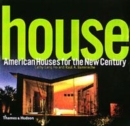 Image for House  : American houses for the new century