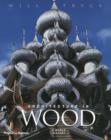 Image for Architecture in wood  : a world history
