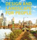Image for Design and landscape for people  : new approaches to renewal