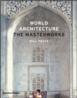Image for World architecture  : the masterworks