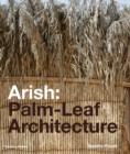 Image for Arish  : palm-leaf architecture