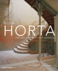 Image for Victor Horta  : the architect of art nouveau