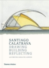Image for Santiago Calatrava  : drawing, building, reflecting