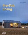 Image for Pre-Fab Living