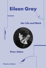 Image for Eileen Gray  : her life and work