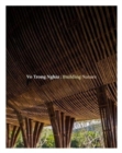 Image for Vo Trong Nghia: Building Nature