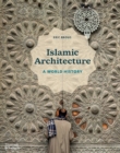 Image for Islamic architecture  : a world history