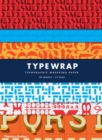 Image for Type Wrap: Typographic Gift Wrapping Paper Book