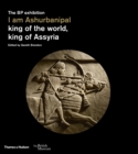 Image for I am Ashurbanipal