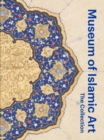 Image for Museum of Islamic art  : the collection