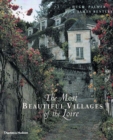 Image for The Most Beautiful Villages of the Loire