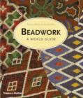 Image for Beadwork  : a world guide