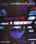 Image for The history of stained glass  : the art of light medieval to contemporary
