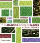Image for Amazing Book of Mazes