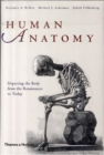 Image for Human anatomy  : depicting the body from the Renaissance to today