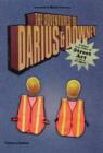 Image for The adventures of Darius &amp; Downey  : &amp; other true tales of street art as told to Ed Zipco