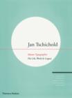 Image for Jan Tschichold - master typographer  : his life, work and legacy