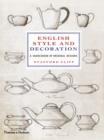 Image for English style and decoration  : a sourcebook of original designs