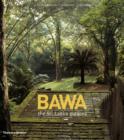 Image for Bawa  : the Sri Lanka gardens