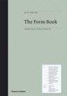 Image for The form book  : best practice in creating forms for printed and online use