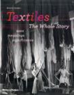 Image for Textiles: The Whole Story