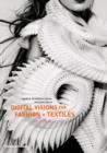 Image for Digital Visions for Fashion + Textiles