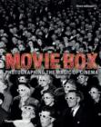 Image for MovieBox  : photographing the magic of cinema