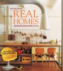 Image for Real homes  : inspiration beyond style