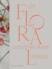 Image for Floral contemporary  : the renaissance of flower design